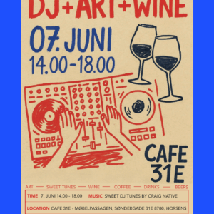 DJ + art + wine