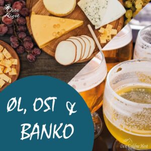 Øl, ost og banko